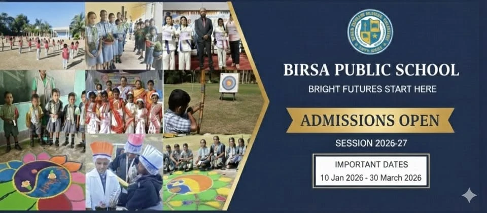 Birsa Public School, Purana Rampur, Ranchi. Bright futures start here. Admissions open for session 2026-27. Important dates: 10 January 2026 to 30 March 2026. Photographs show students at morning assembly, in class, planting saplings, at an archery range, and taking part in art and science activities.